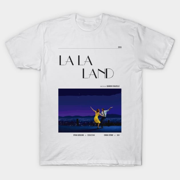 La La Land - Movie Poster - Damien Chazelle T-Shirt by studiofrivolo